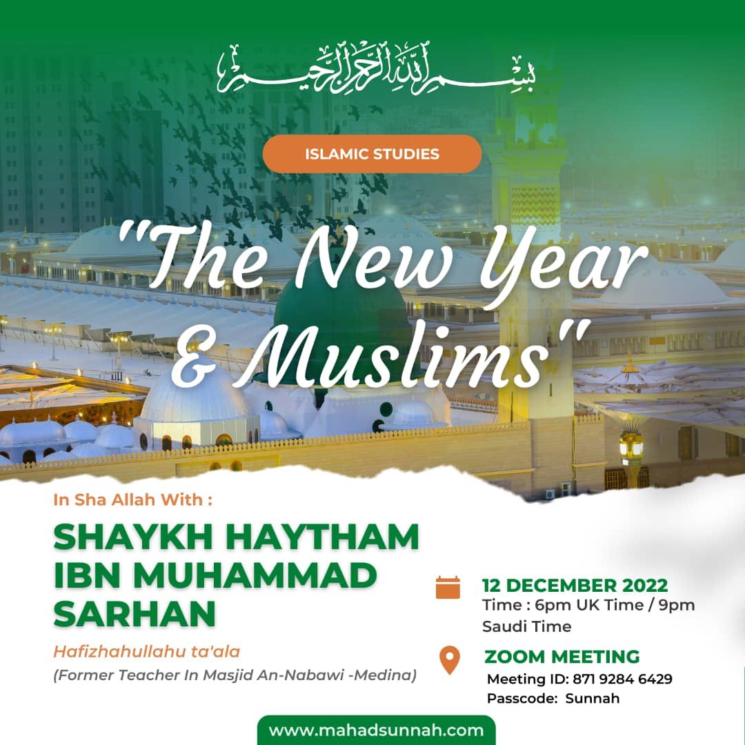 New Year & Muslims - Live talk by Shaikh Haythem Sarhan with English Translation